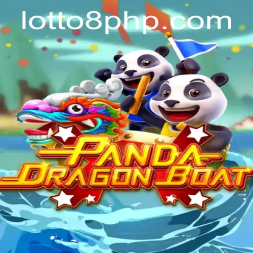 Exploring the Engaging World of PANDADRAGONBOAT: A Dive into the Lotto8 Phenomenon